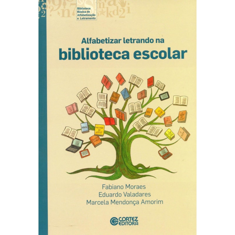 ALFABETIZAR LETRANDO NA BIBLIOTECA ESCOLAR