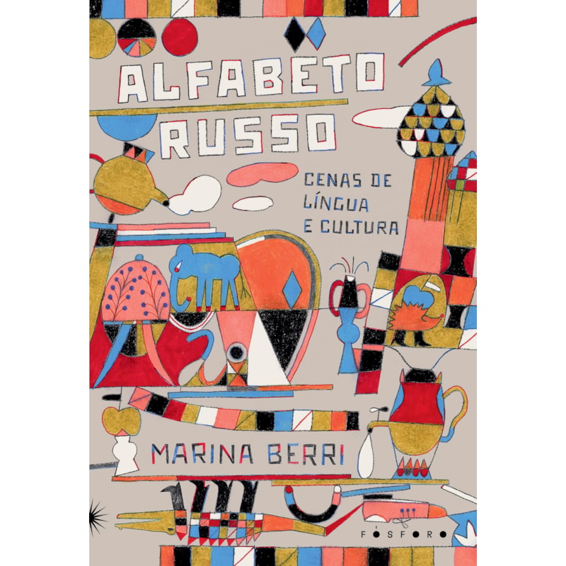 ALFABETO RUSSO: CENAS DE LÍNGUA E CULTURA