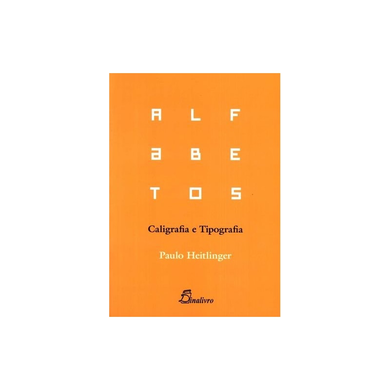 Alfabetos-caligrafia e tipografia