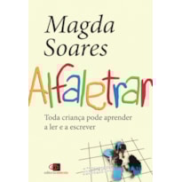 ALFALETRAR: TODA CRIANÇA PODE APRENDER A LER E A ESCREVER