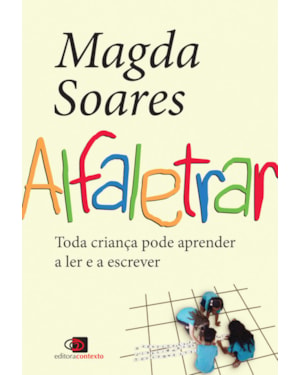 ALFALETRAR: TODA CRIANÇA PODE APRENDER A LER E A ESCREVER