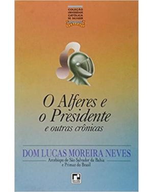 ALFERES E O PRESIDENTE, O - 1ª