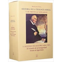 ALFONSO DE LIGUORI (1696-1787) OBRA COMPLETA: EL TRIUNFO DE LA BENIGNIDAD FRENTE AL RIGORISMO