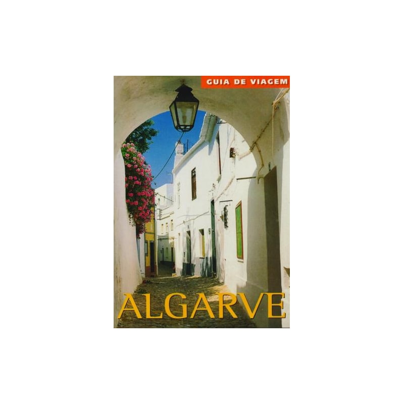Algarve: guia de viagem