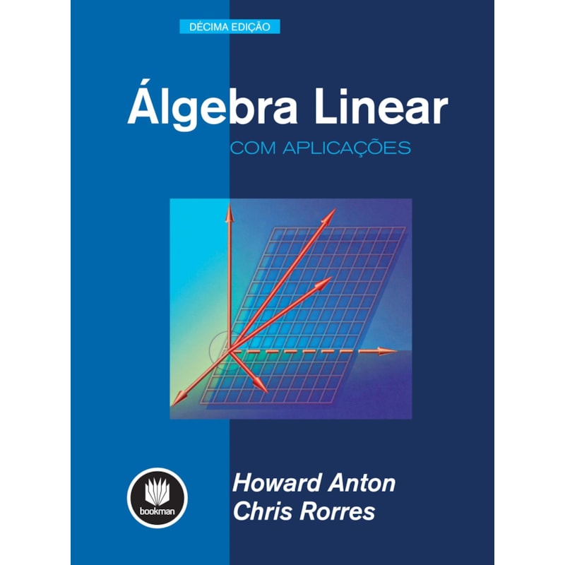 ÁLGEBRA LINEAR COM APLICAÇÕES