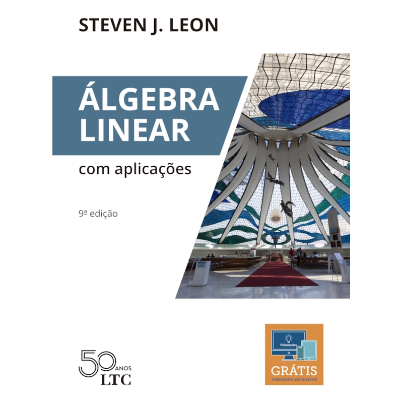 ÁLGEBRA LINEAR COM APLICAÇÕES