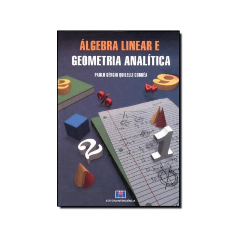 Álgebra linear e geometria analítica