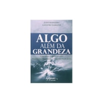 ALGO ALEM DA GRANDEZA - 1