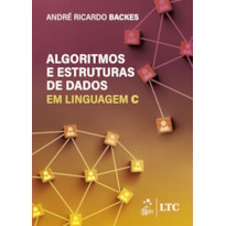 ALGORITMOS E ESTRUTURAS DE DADOS EM LINGUAGEM C