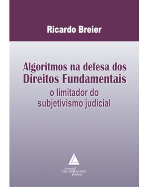 ALGORITMOS NA DEFESA DOS DIREITOS FUNDAMENTAIS