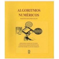 ALGORITMOS NUMERICOS: SEQUENCIAIS E PARALELOS - 1 ALGORITMOS NUMERICOS: SEQUENCIAIS E PARALELOS - 1