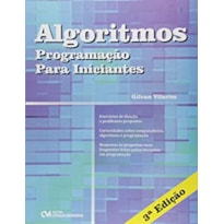 ALGORITMOS - PROGRAMAÇÃO PARA INICIANTES