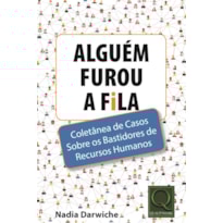 ALGUÉM FUROU A FILA ALGUÉM FUROU A FILA