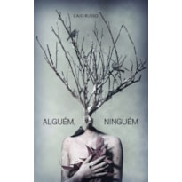ALGUÉM, NINGUÉM