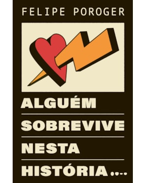 Alguém sobrevive nesta história