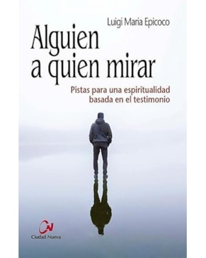ALGUIEN A QUIEN MIRAR