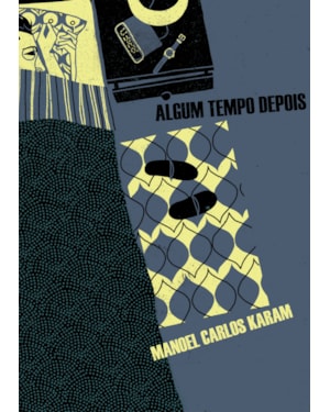 ALGUM TEMPO DEPOIS