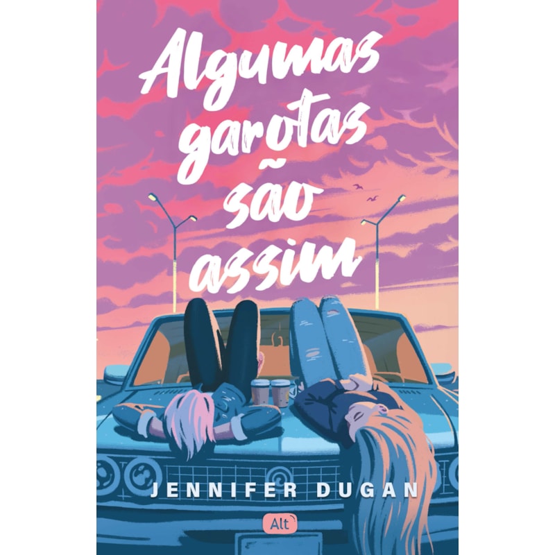 ALGUMAS GAROTAS SÃO ASSIM