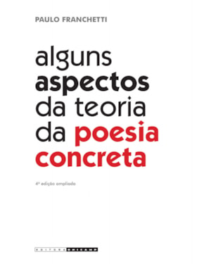 ALGUNS ASPECTOS DA TEORIA DA POESIA CONCRETA