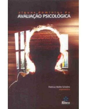 ALGUNS DOMINIOS DA AVALIACAO PSICOLOGICA