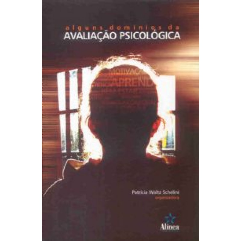 ALGUNS DOMINIOS DA AVALIACAO PSICOLOGICA