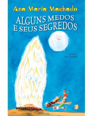 Alguns medos e seus segredos