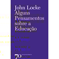 Alguns pensamentos sobre a educação