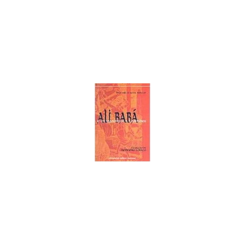 ALI BABA E OS QUARENTA LADRÕES - 1ª