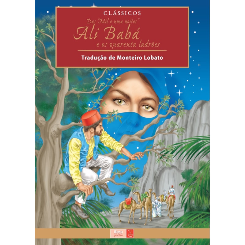ALI BABÁ E OS QUARENTA LADRÕES