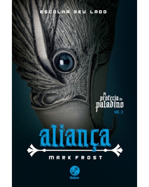 ALIANÇA (VOL. 2 A PROFECIA DO PALADINO)