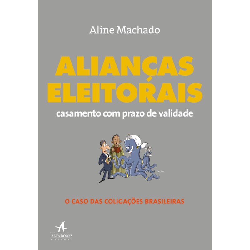 Alianças eleitorais: casamento com prazo de validade