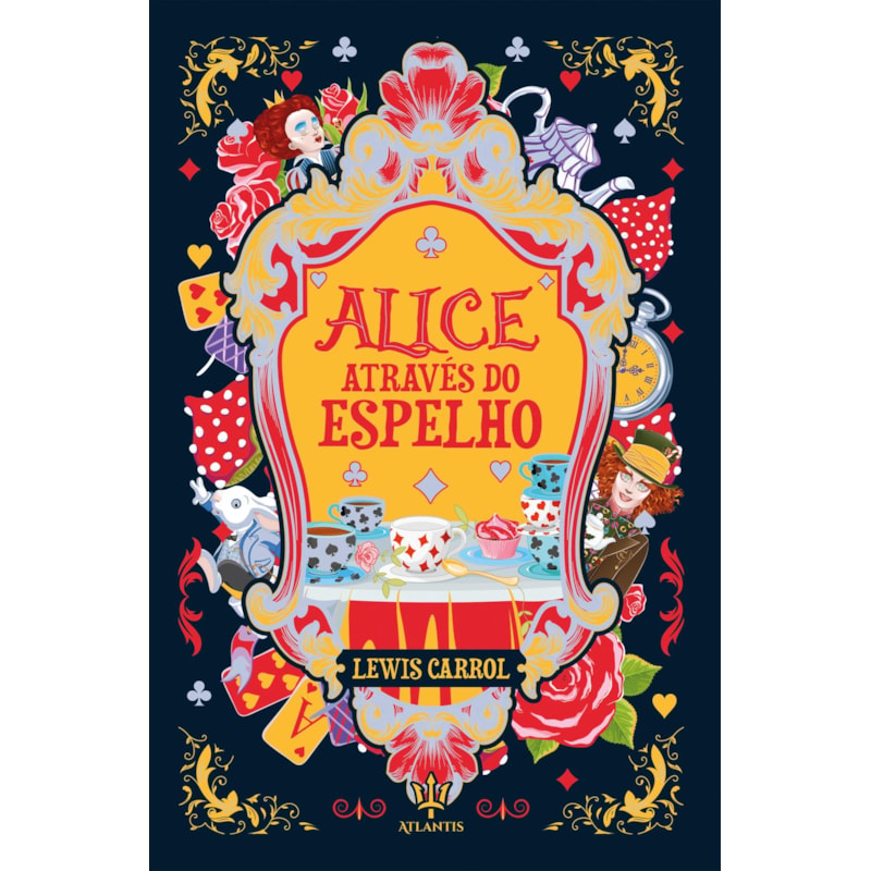 ALICE ATRAVÉS DO ESPELHO - LEWIS CARROLL | LUXO CAPA DURA