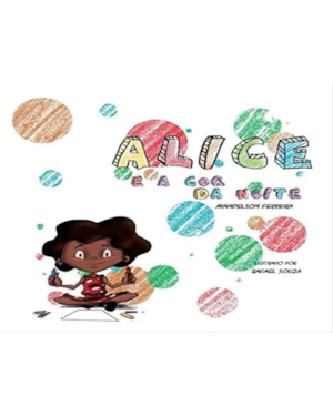 ALICE E A COR DA NOITE