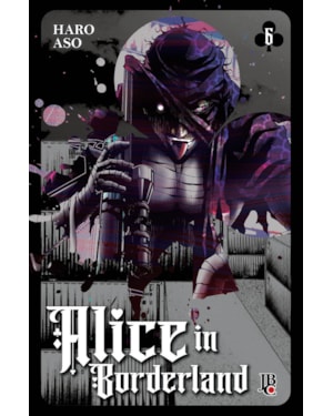 ALICE IN BORDERLAND - BIG - VOL. 06 - MANGÁ QUE DEU ORIGEM À SÉRIE DA NETFLIX