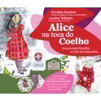 ALICE NA TOCA DO COELHO: UMA JORNADA FILOSÓFICA NO PAÍS DAS MARAVILHAS