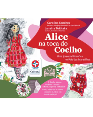 ALICE NA TOCA DO COELHO: UMA JORNADA FILOSÓFICA NO PAÍS DAS MARAVILHAS