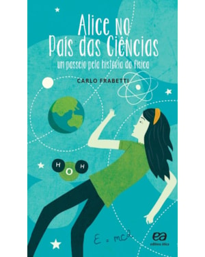ALICE NO PAÍS DAS CIÊNCIAS