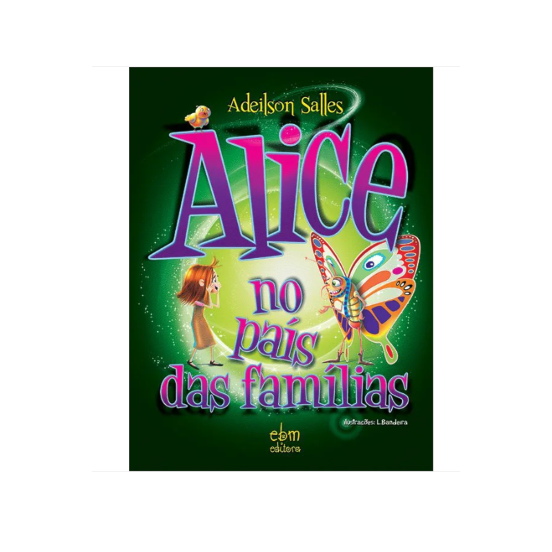 ALICE NO PAÍS DAS FAMÍLIAS