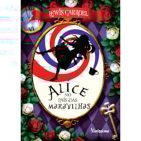 ALICE NO PAÍS DAS MARAVILHAS - CAPA DURA