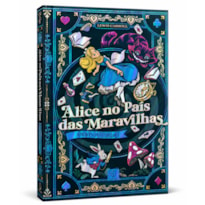 ALICE NO PAÍS DAS MARAVILHAS E ATRAVÉS DO ESPELHO - EDIÇÃO SUPREME CAPA DURA COM ALTO RELEVO