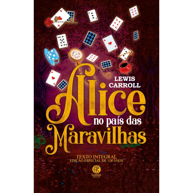 ALICE NO PAÍS DAS MARAVILHAS - EDIÇÃO DE LUXO ALMOFADADA