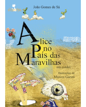 ALICE NO PAÍS DAS MARAVILHAS EM CORDEL