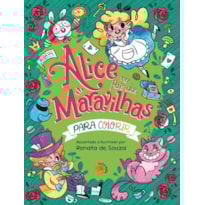 ALICE NO PAÍS DAS MARAVILHAS PARA COLORIR