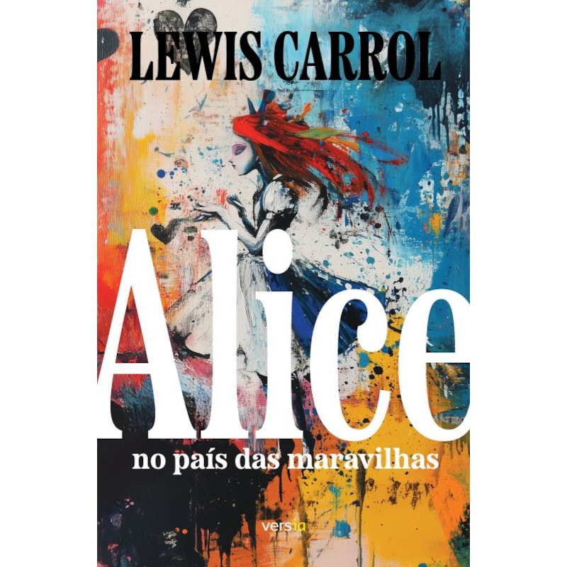 ALICE NO PAÍS DAS MARAVILHAS: TRADUÇÃO DE MONTEIRO LOBATO
