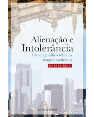 Alienação e intolerância