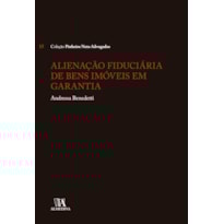 Alienação fiduciária de bens imóveis em garantia