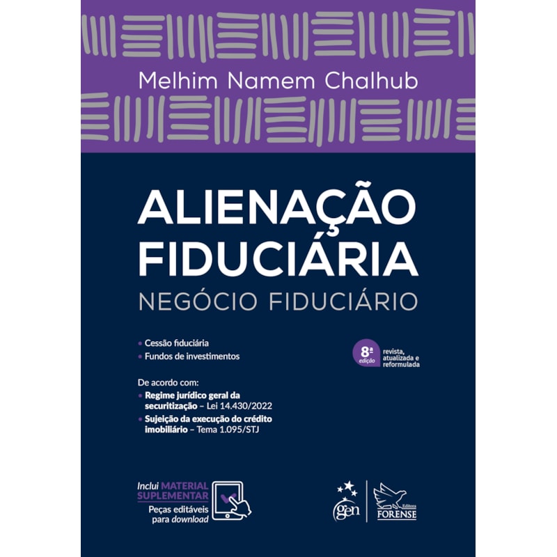 ALIENAÇÃO FIDUCIÁRIA - NEGÓCIO FIDUCIÁRIO - 8ª EDIÇÃO 2023