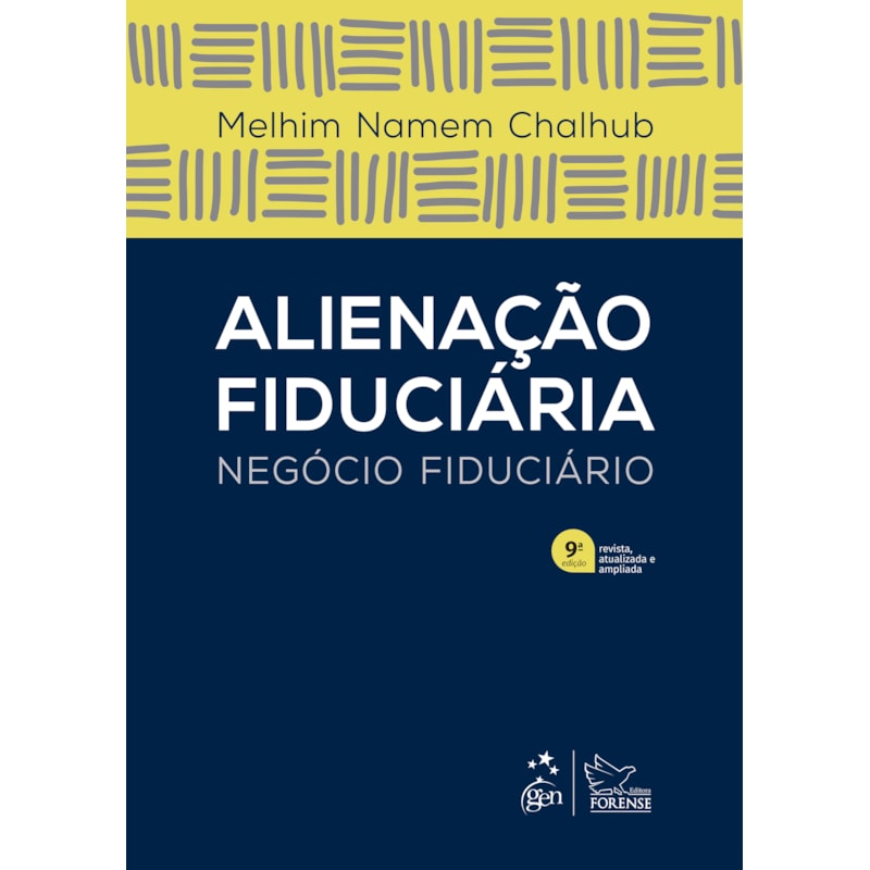 Alienação Fiduciária - Negócio Fiduciário - 9ª Edição 2026