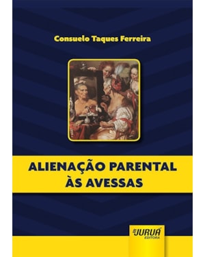 ALIENAÇÃO PARENTAL ÀS AVESSAS - MINIBOOK