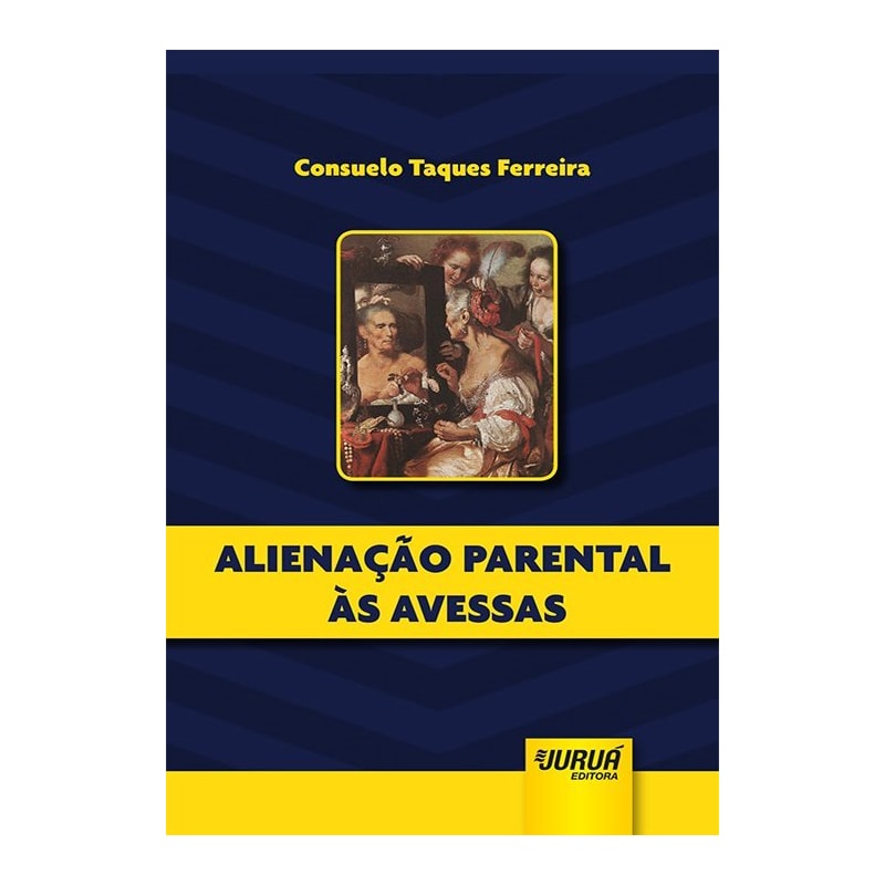 ALIENAÇÃO PARENTAL ÀS AVESSAS - MINIBOOK